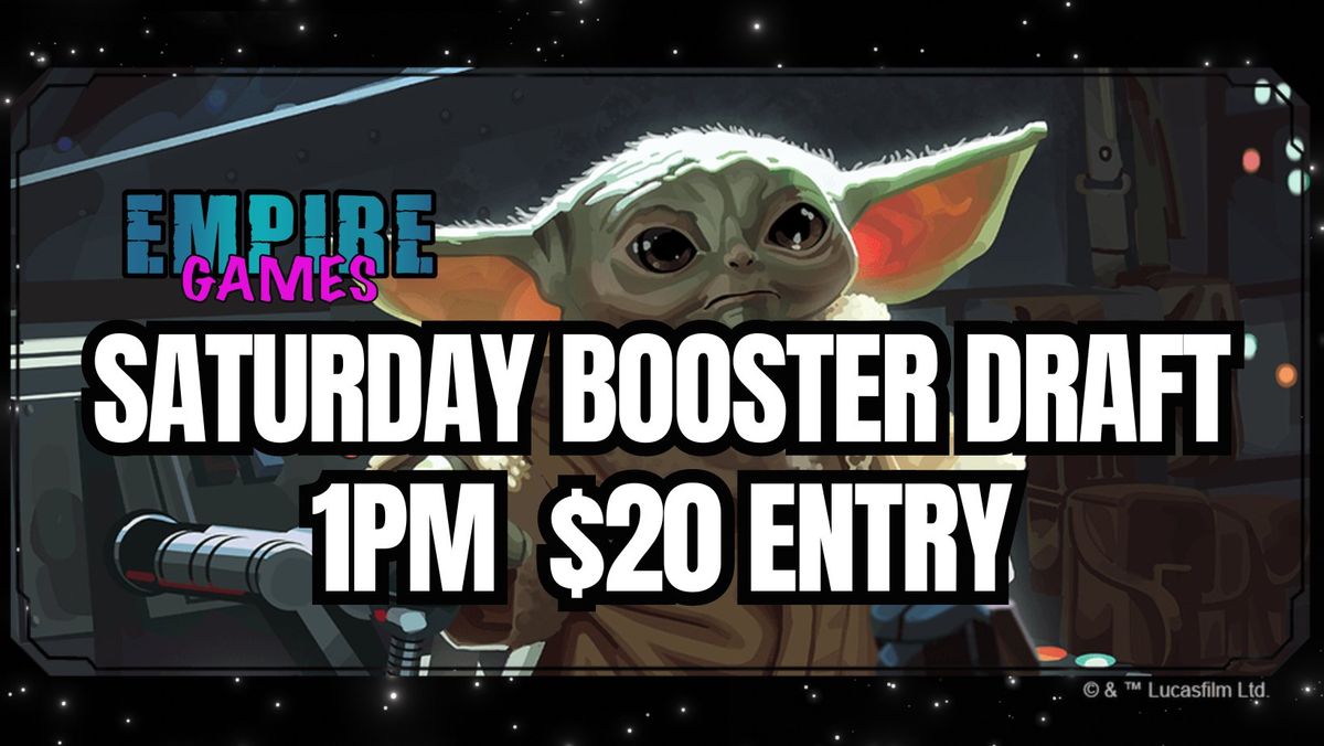 SWU Saturday Booster Draft