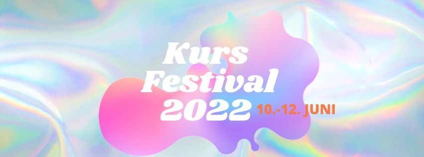 Kurs Festival 2022