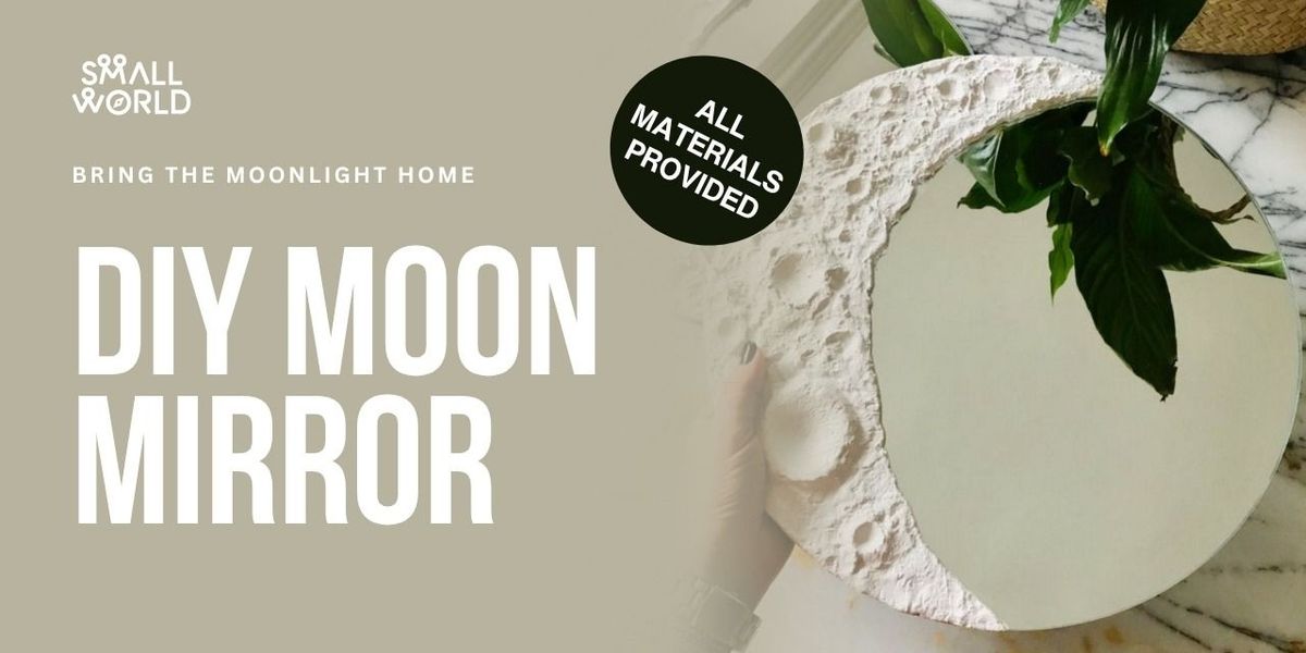 DIY Moon Mirror
