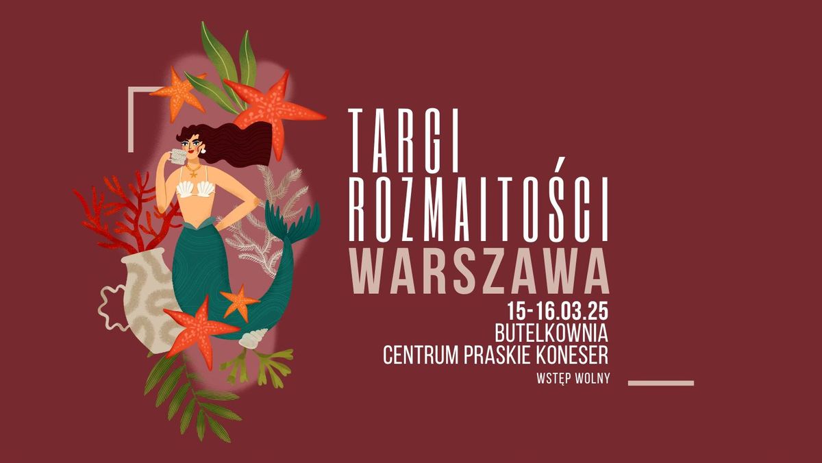 Targi Rozmaito\u015bci WARSZAWA