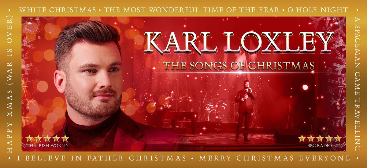 Karl Loxley - The Songs of Christmas