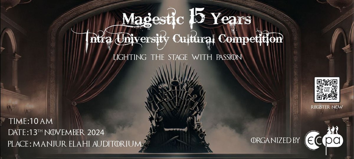 Majestic 15 years: Intra University Cultural Competition