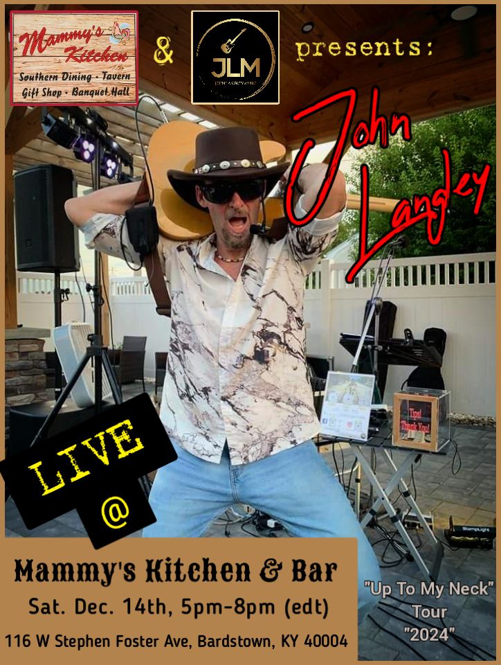 "John Langley" LIVE @ Mammy's Kitchen & Bar 