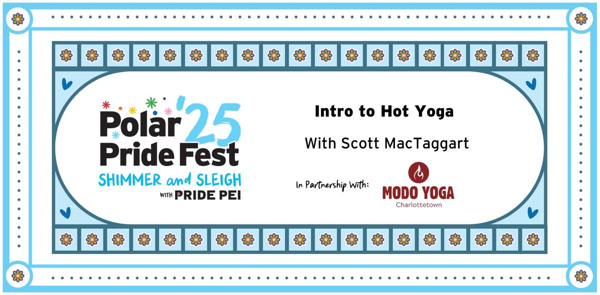 Intro to Hot Yoga w\/ Scott MacTaggart