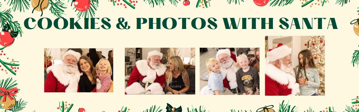 FREE- Cookies and Photos with Santa 