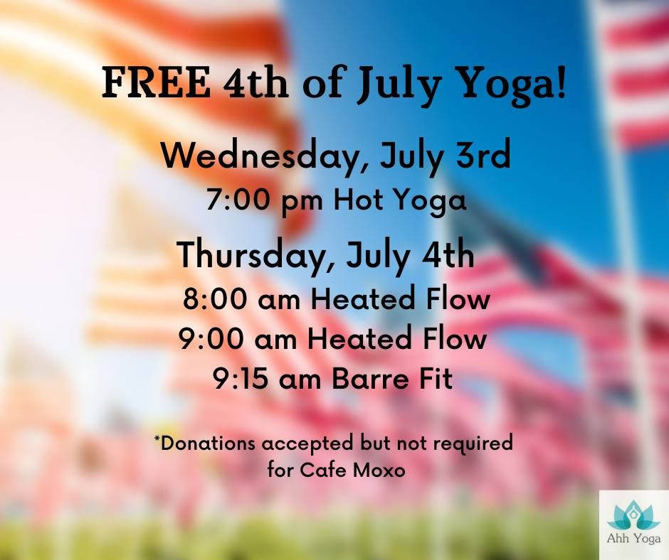 FREE Yoga on the 4th of July!