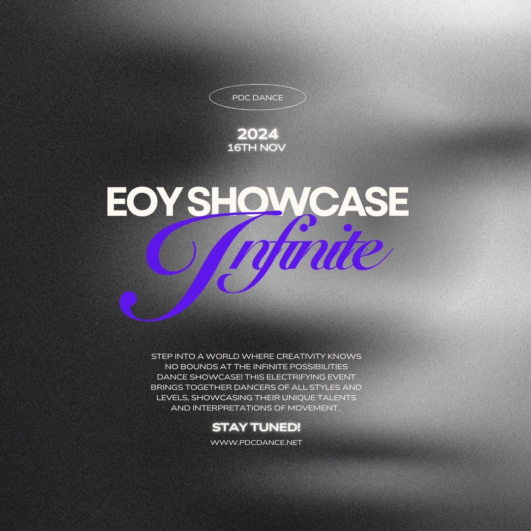 EOY SHOWCASE. infinite 2024