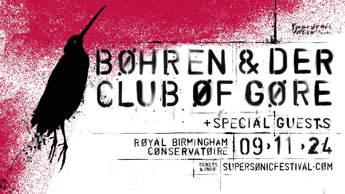 Supersonic presents... Bohren & Der Club of Gore live at Royal Birmingham Conservatoire