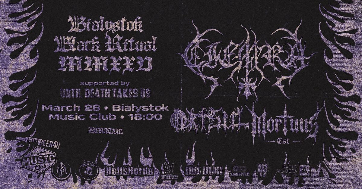 BIA\u0141YSTOK BLACK RITUAL MMXXV - Ciemra (BLR) \/ Ortsul \/ Mortuus Est