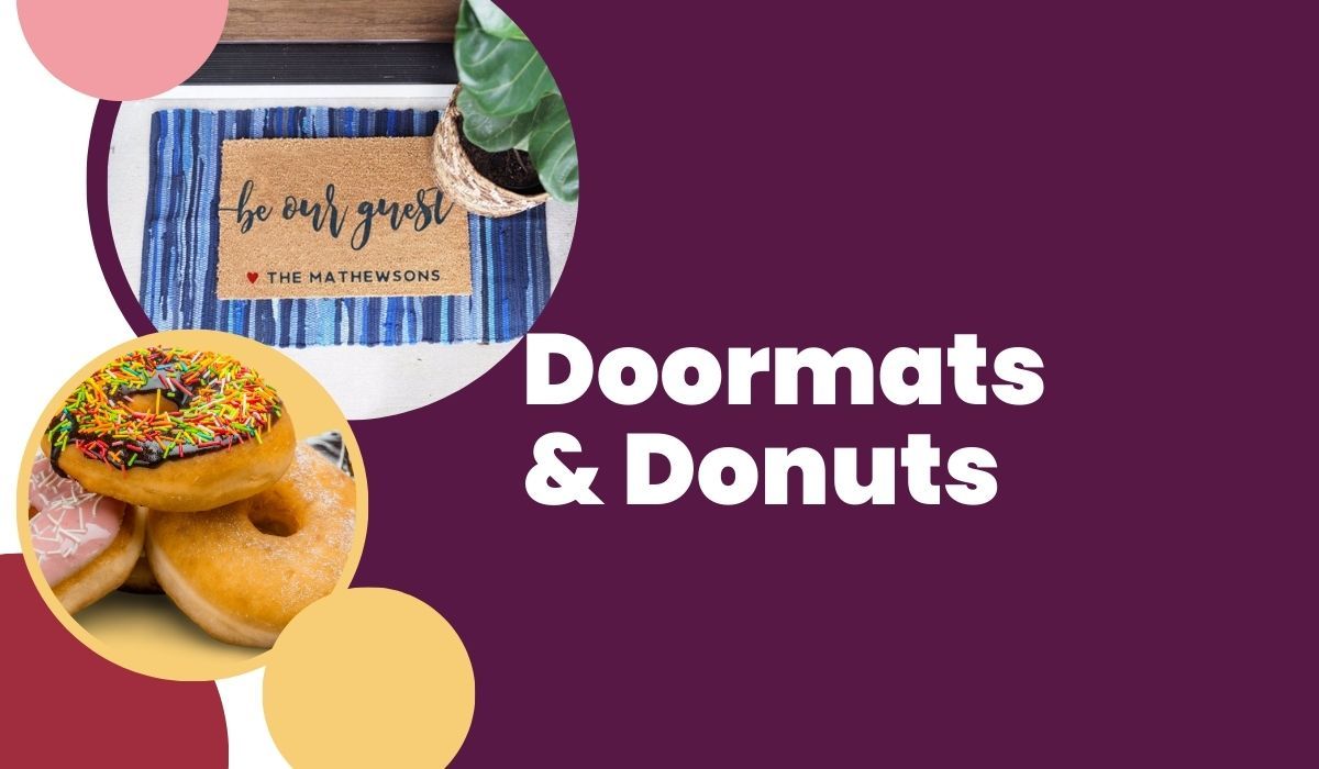 Doormats & Donuts