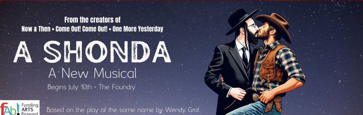Plays of Wilton Presents: A SHONDA - A New Musical 