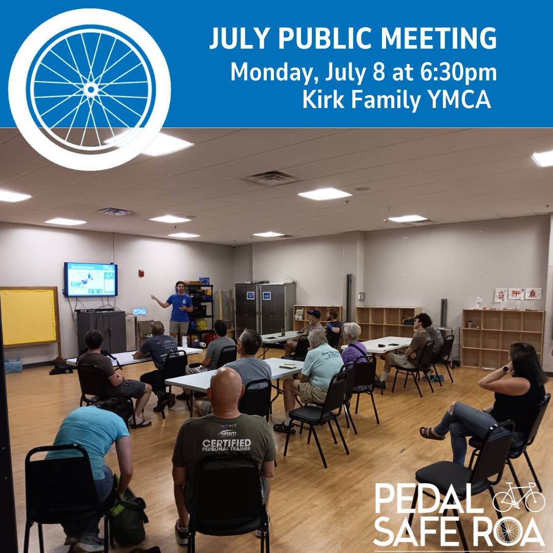 PedalSafe ROA July 2024 Public Meeting