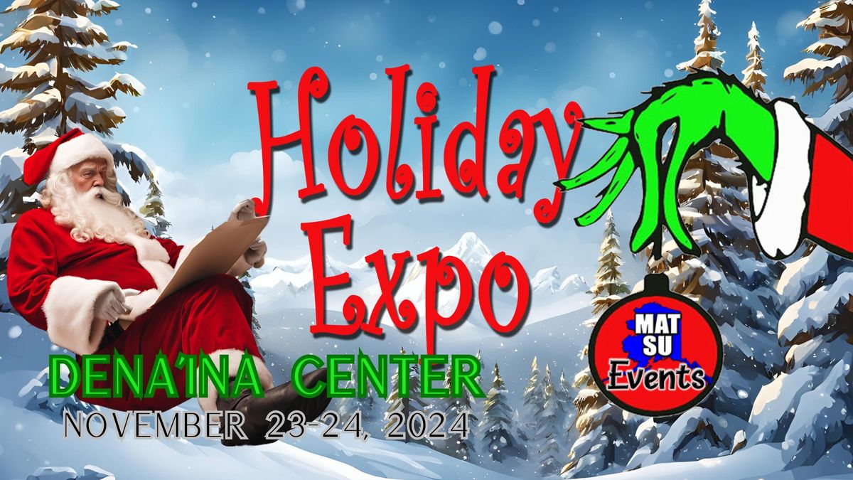 Holiday Expo at Dena'ina