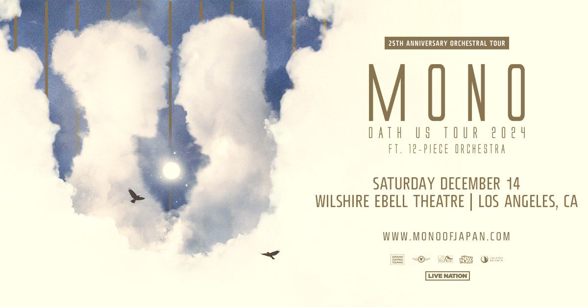 MONO 25th Anniversary Show LA (ft. 12-Piece Orchestra)