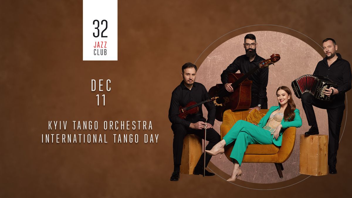 Kyiv Tango Orchestra - International Tango Day