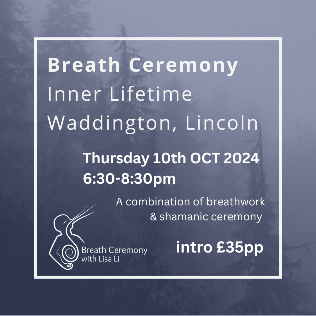 Breath Ceremony Inner Lifetime