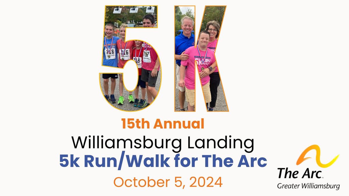 15th Annual Williamsburg Landing 5k Run\/Walk for The Arc