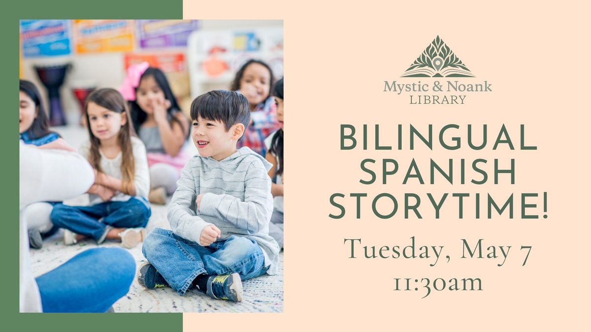 Bilingual Spanish Storytime!