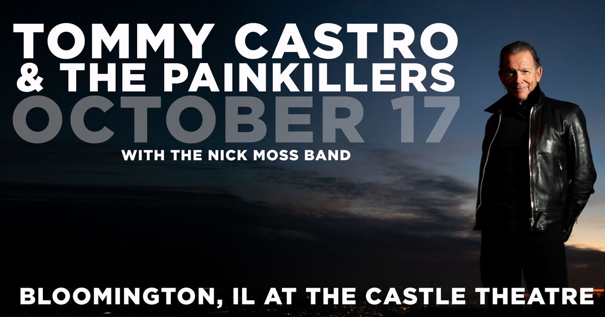 Tommy Castro & The Painkillers at The Castle