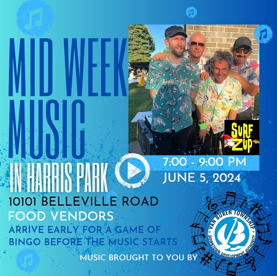 MID-WEEK MUSIC IN HARRIS PARK - SURFZUP BAND 