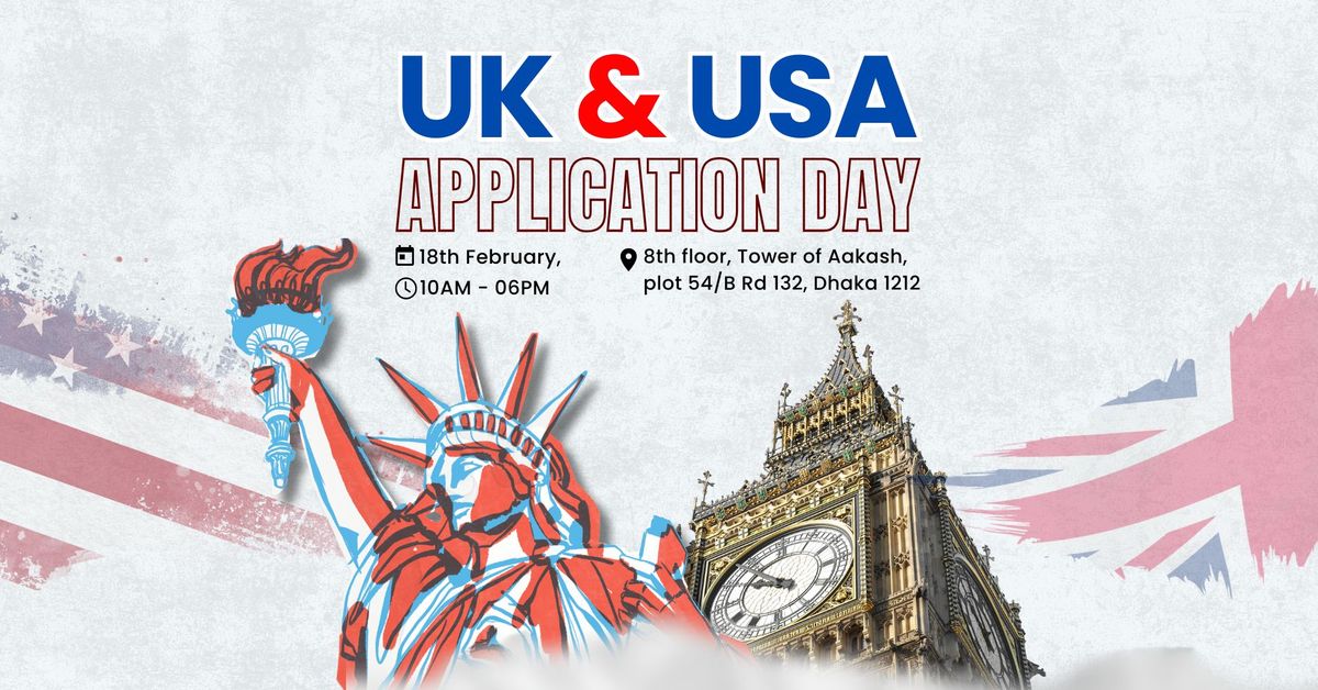 UK & USA Application Day | Dhaka 