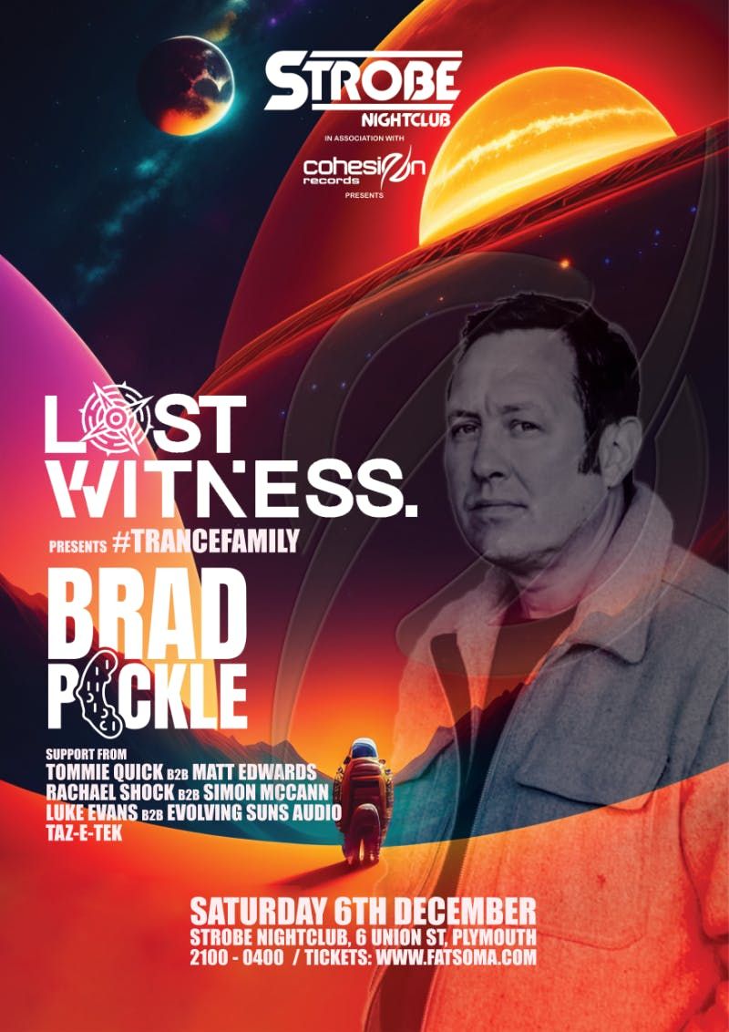 Strobe Nightclub &amp; Cohesion Records Presents: LOST WITNESS &amp; BRAD PICKLE