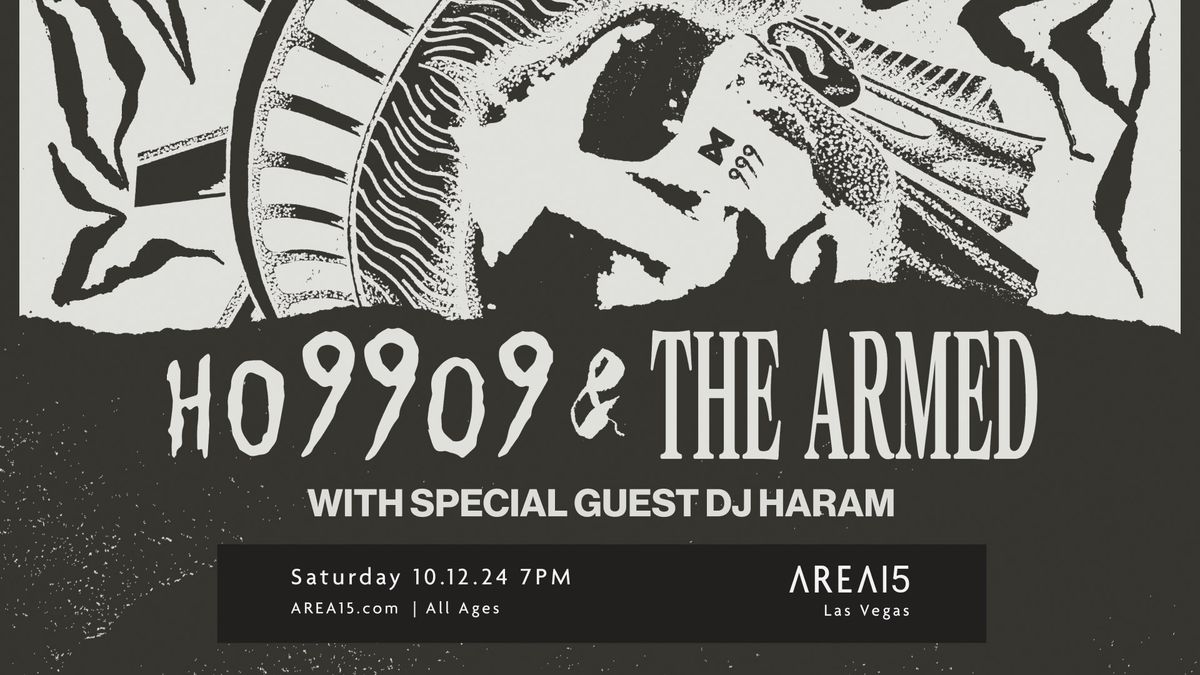 Ho99o9 & The Armed