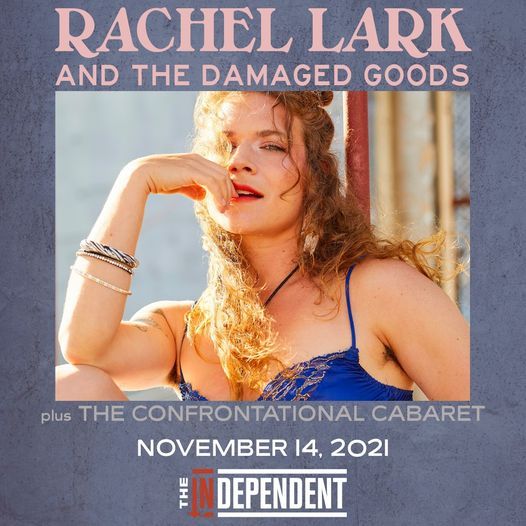 Rachel Lark & The Damaged Goods at The Independent