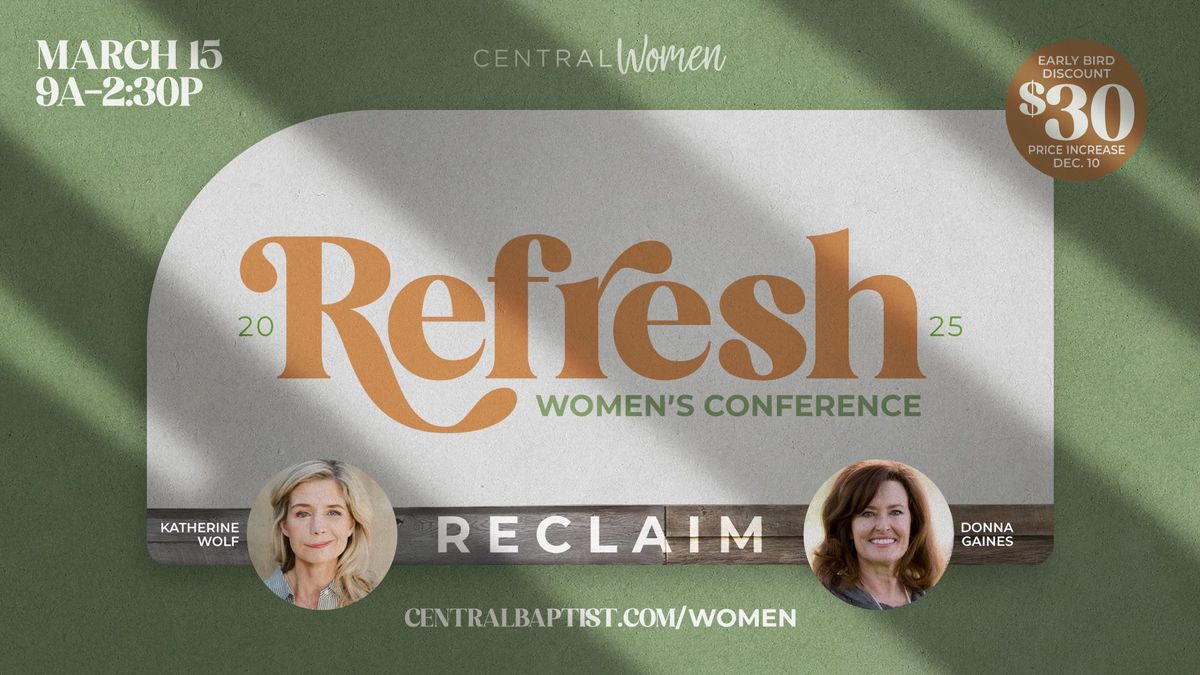 2025 Women's Refresh Conference: Reclaim