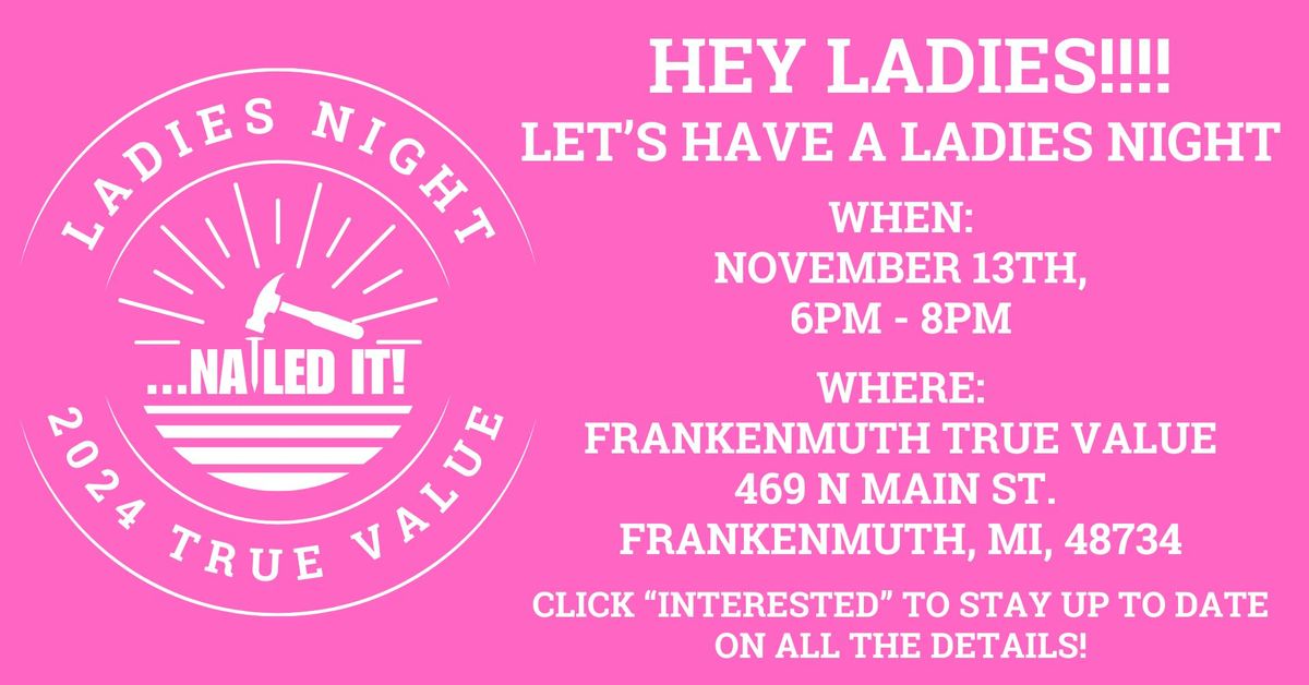 Frankenmuth and Vassar True Value Ladies Night 2024