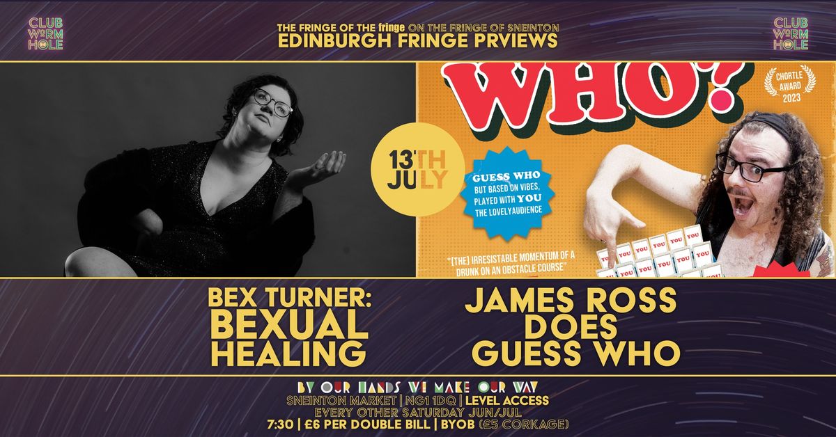 James Ross & Bex Turner Fringe Previews