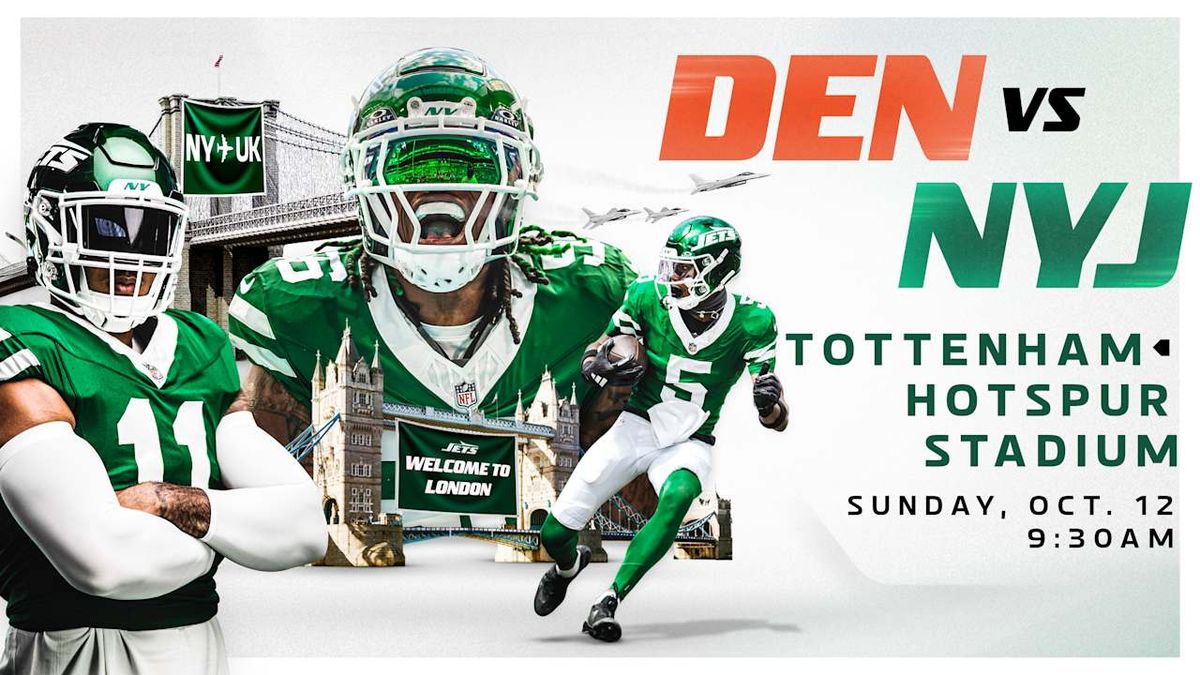 NFL International Series: Denver Broncos vs New York Jets