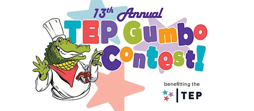 13th Annual TEP Gumbo Contest