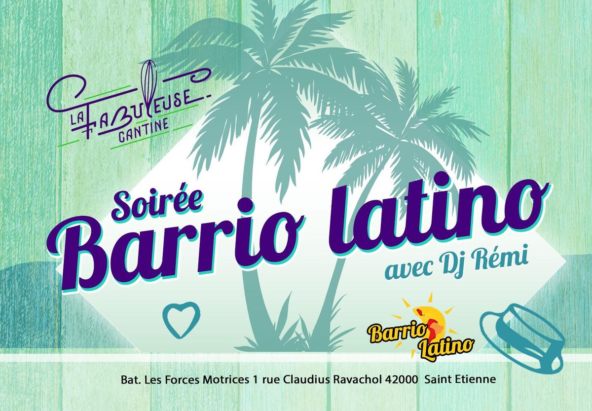 Soir\u00e9e Barrio Latino SBK  60% salsa \u00e0 la fabuleuse cantine 5\u20ac