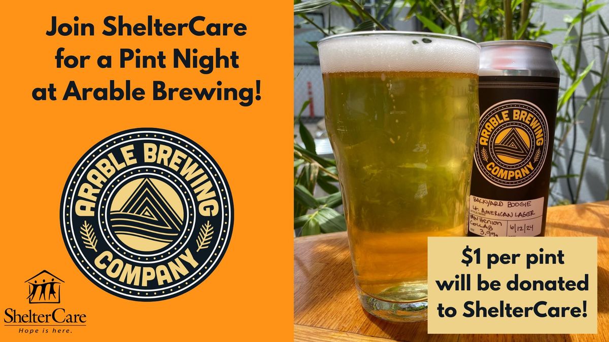 ShelterCare Pint Night at Arable Brewing