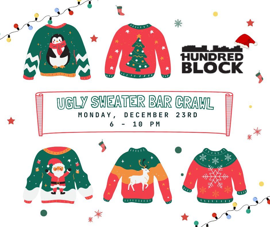 100 Block Ugly Sweater Pub Crawl