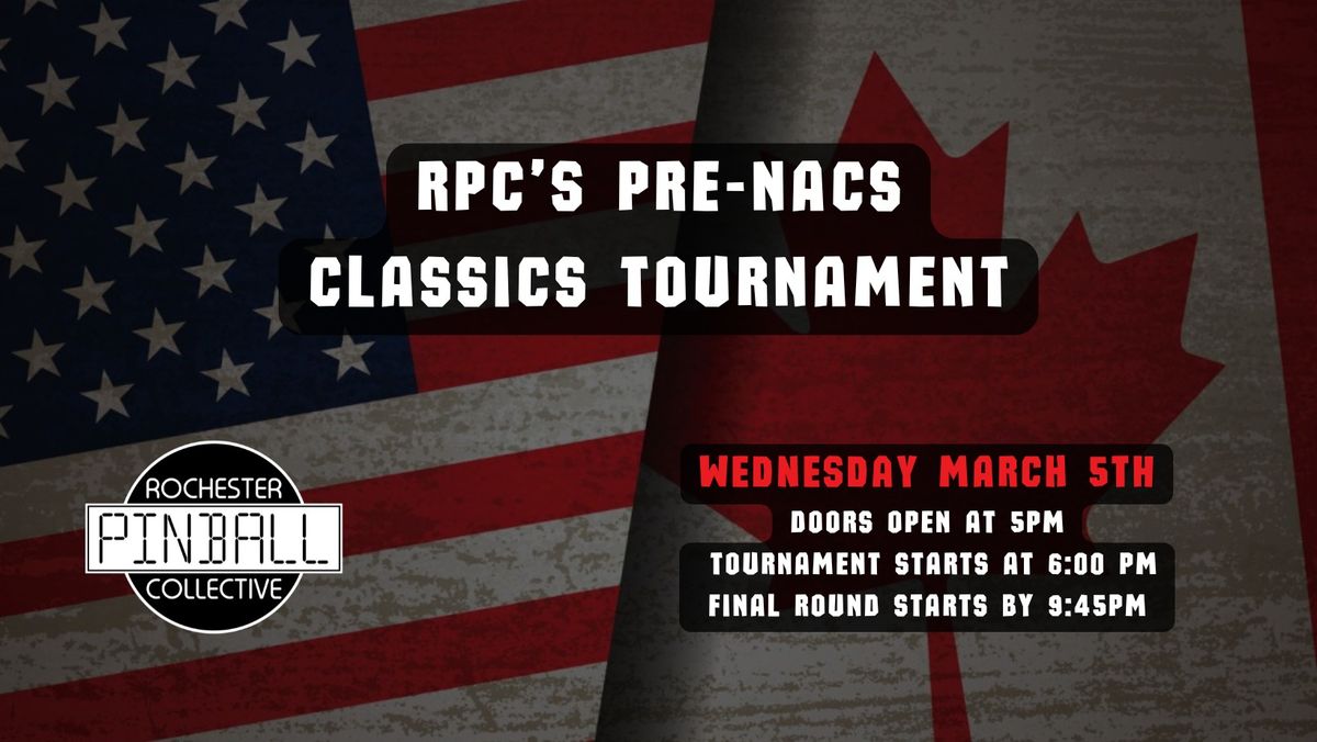 RPC's Pre-NACS Classics Tournament