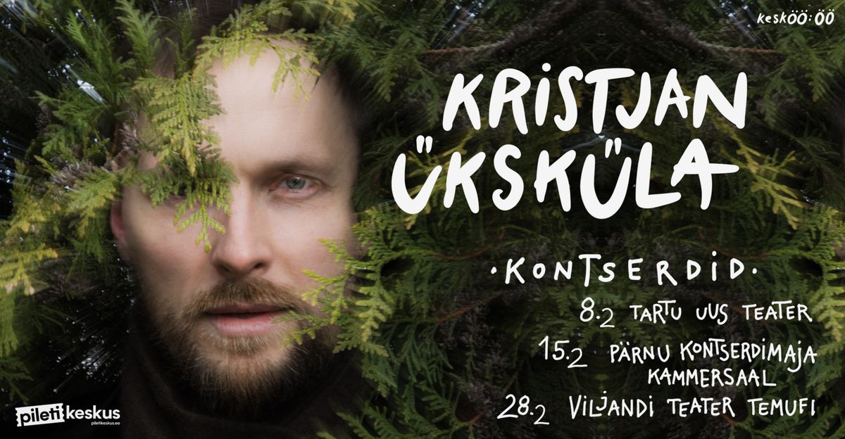 Kristjan \u00dcksk\u00fcla kontsert