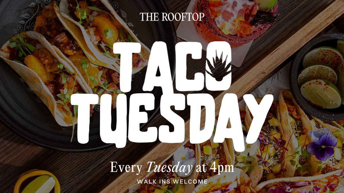 Taco Tuesdays at The Rooftop