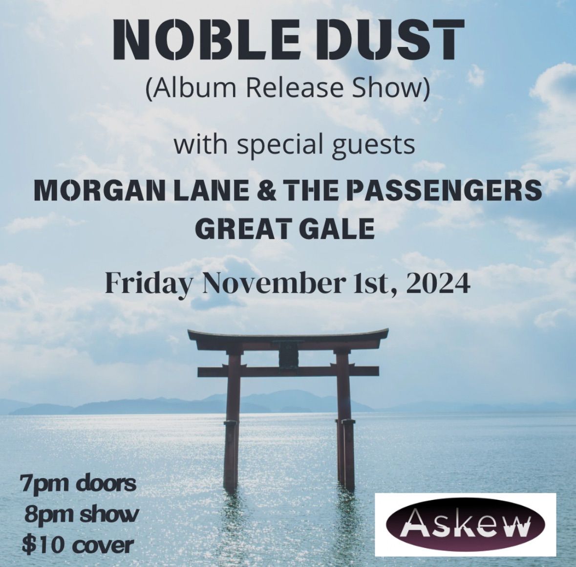 Noble Dust Album Release Show w\/ Morgan Lane & The Passengers and Great Gale at Askew