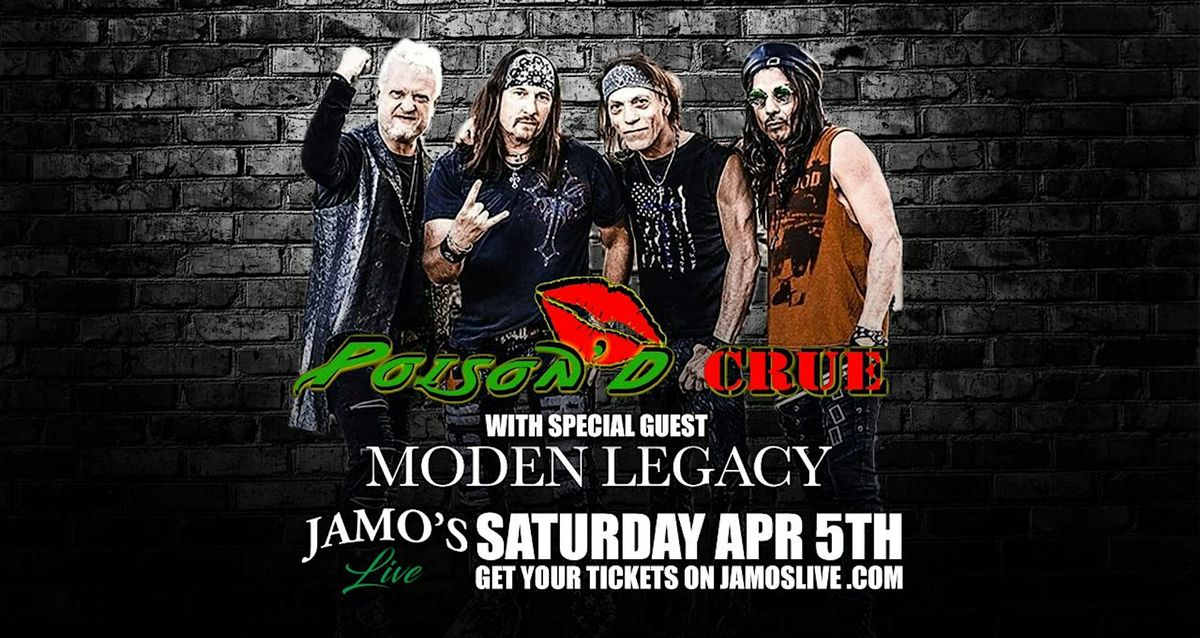 Poison'D Crue w\/ Special Guest Modern Legacy at Jamo's Live