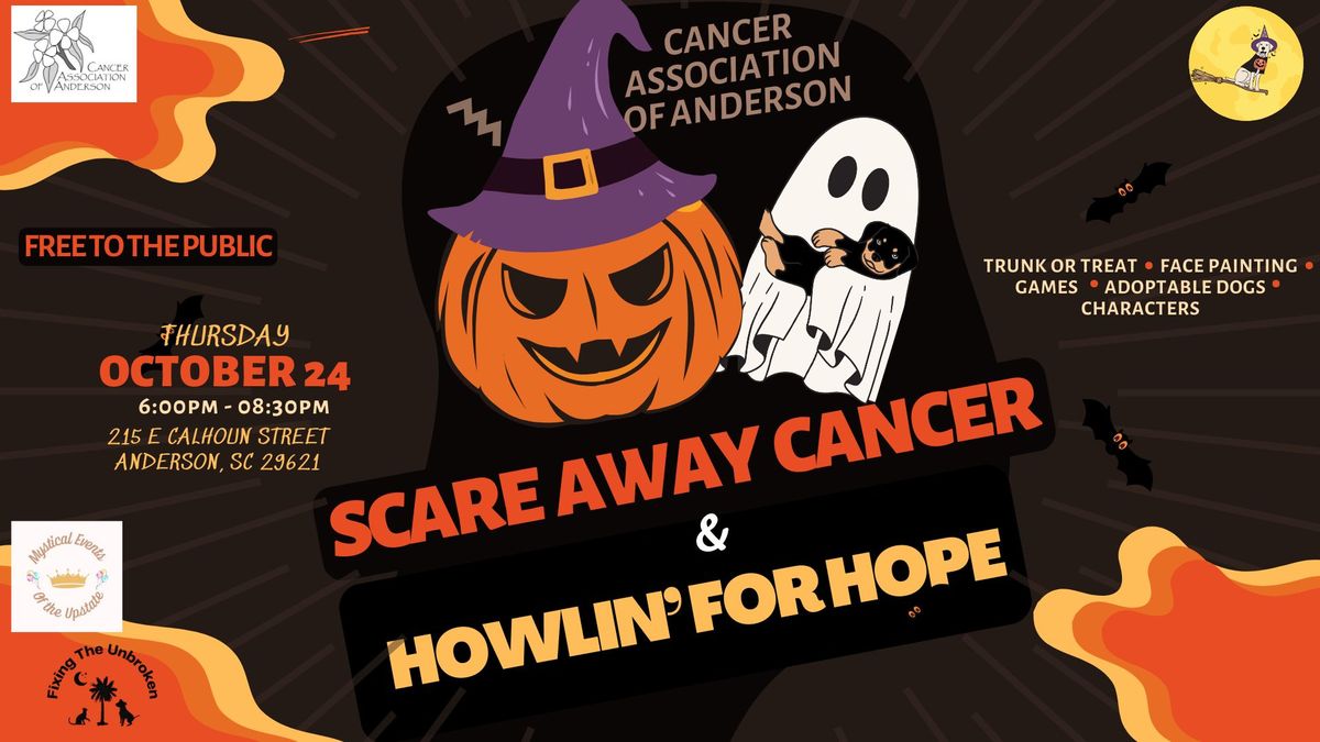 Scare Away Cancer featuring Howlin' for Hope by Cancer Association of Anderson