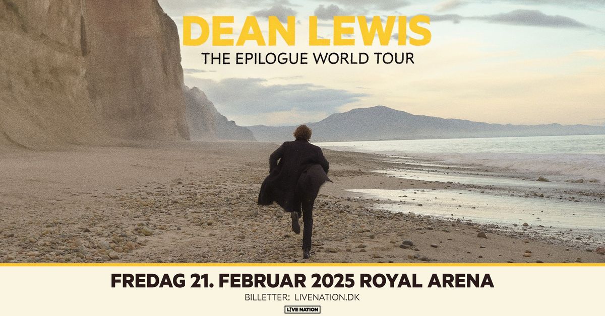 Dean Lewis: The Epilogue World Tour \/ Royal Arena