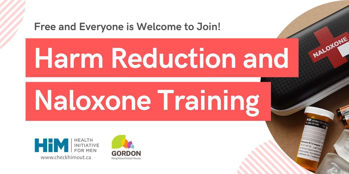 Harm Reduction and Naloxone Training Workshop