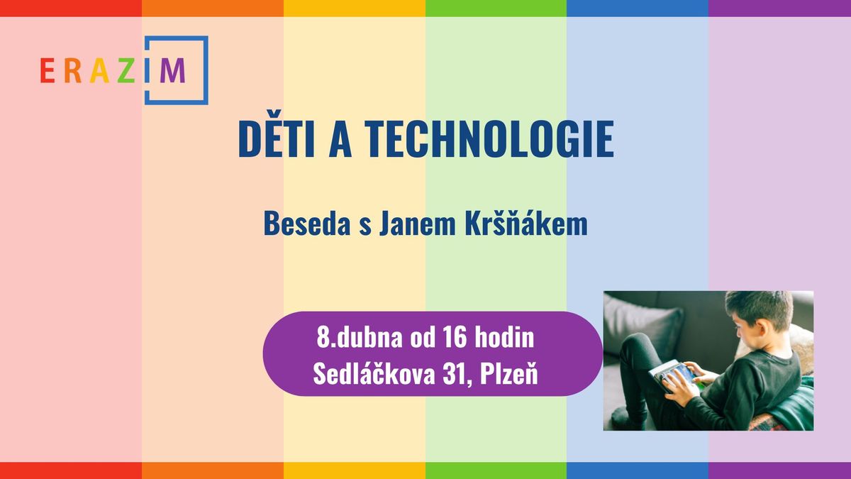 Beseda - D\u011bti a technologie