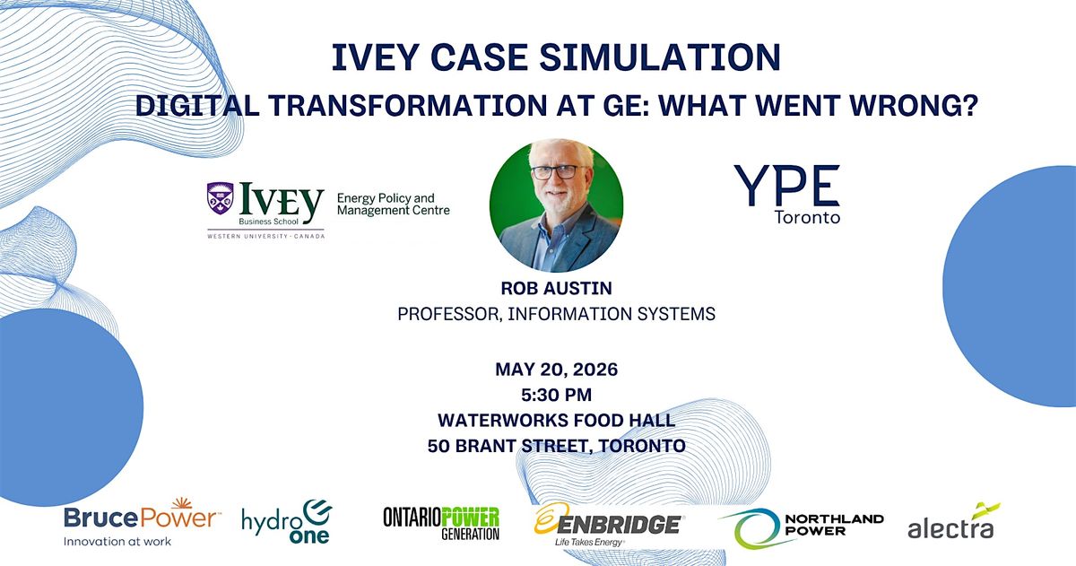 Ivey Case Simulation: Digital Transformation at GE - What Went Wrong?
