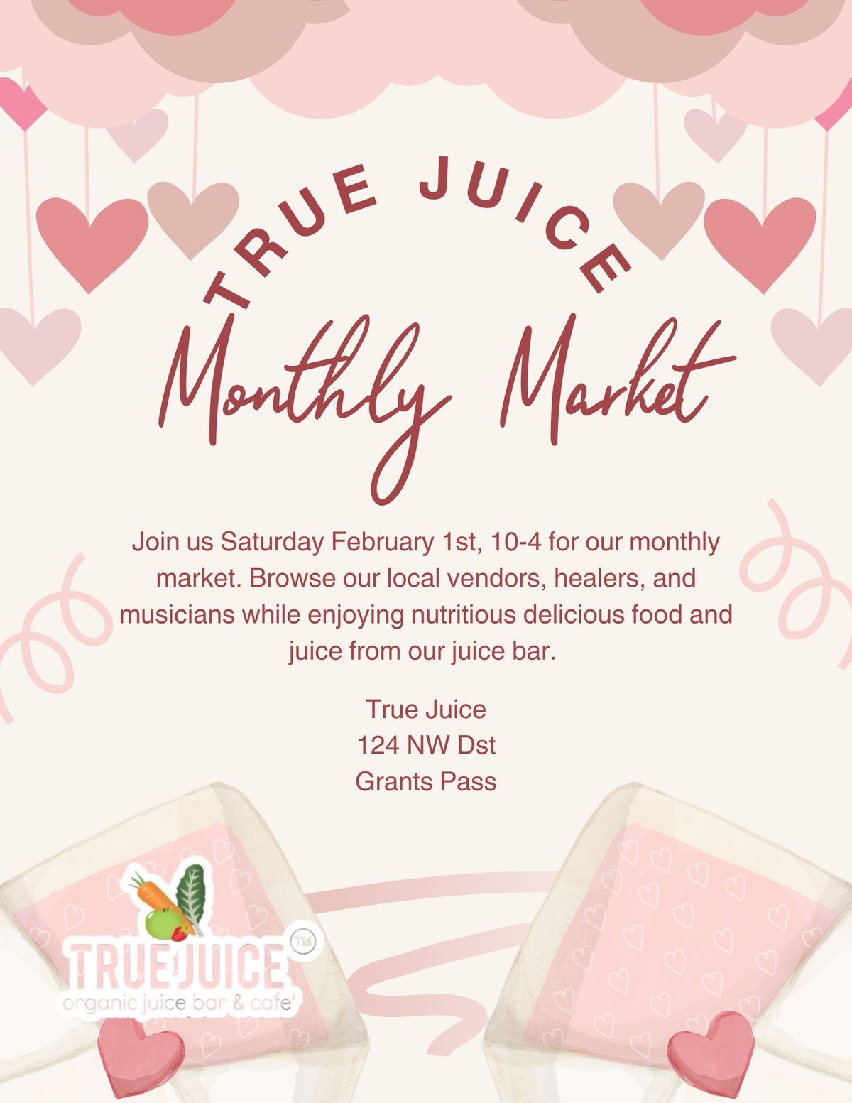 True Juice Monthly Market