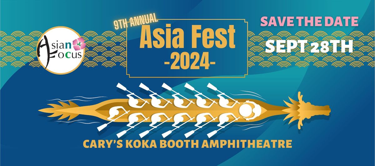 9th Annual Asia Fest with Dragon Boat Racing