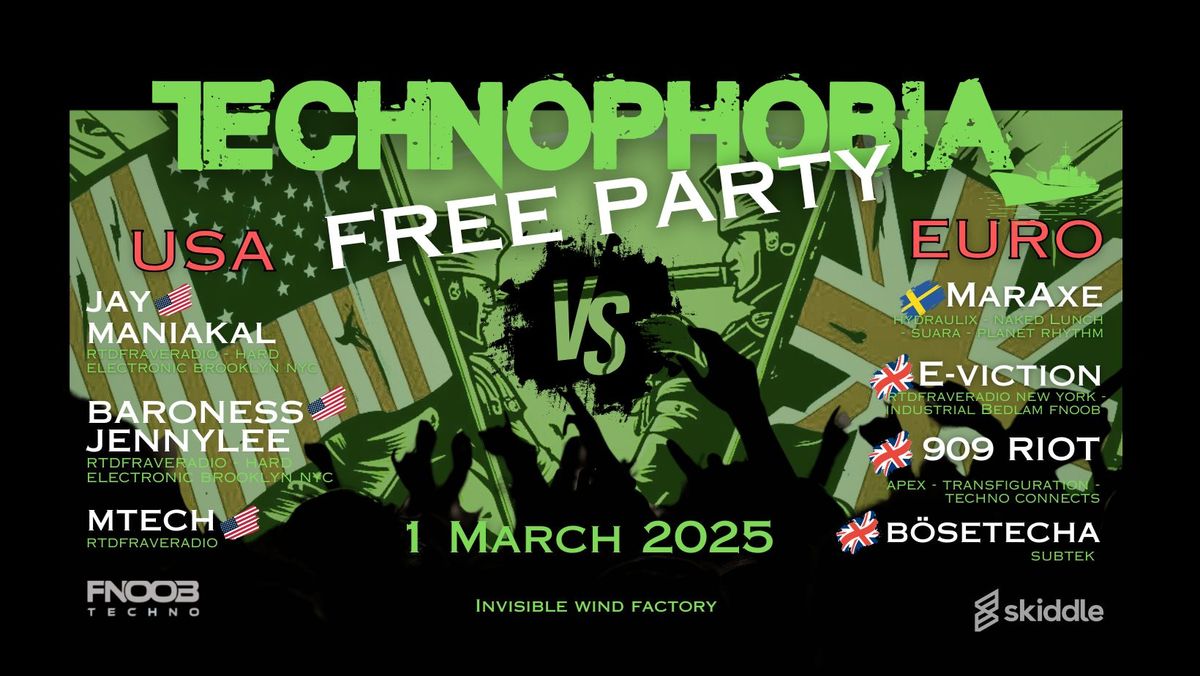 Technophobia - FREE PARTY