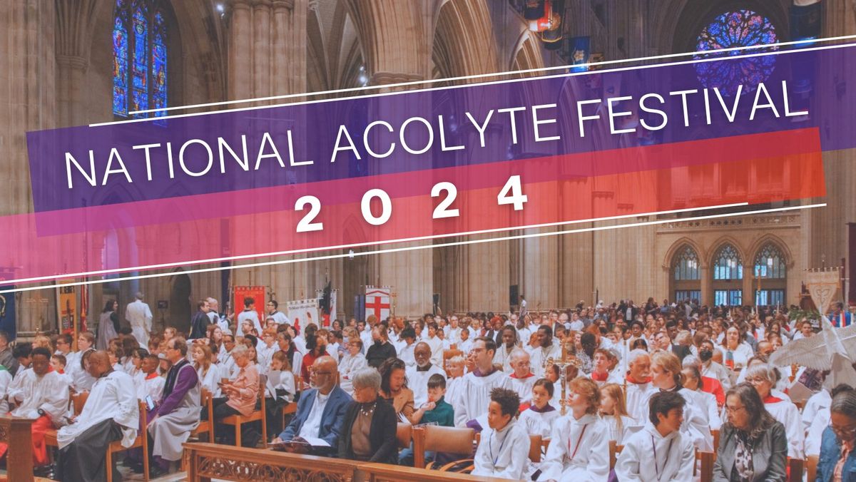 National Acolyte Festival 2024